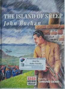 The Island of Sheep written by John Buchan performed by Edmund Dehn on Cassette (Unabridged)